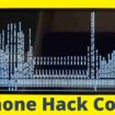 iPhone Hack Codes or Codes for iPhone