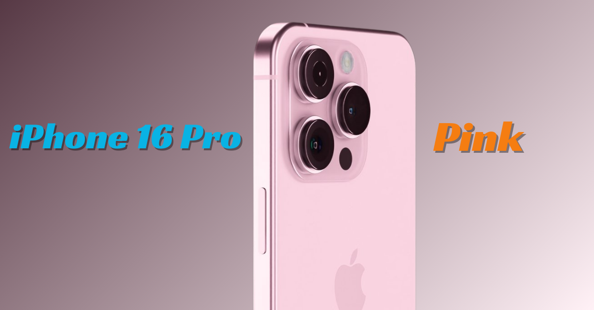 Rose titanium replaces blue for iPhone 16 Pro